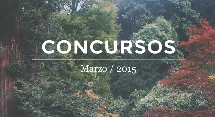 Concursos Destacados de Marzo 2015