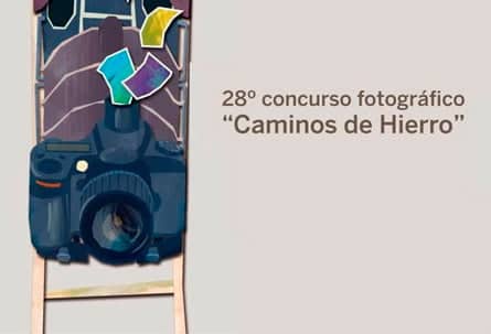 28º Concurso Fotográfico "Caminos de Hierro"