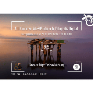 VIII Concurso ArteSOSlidario de Fotografía Digital 2022
