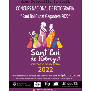 Concurso Nacional de fotografía "Sant Boi Ciutat Gegantera 2022"