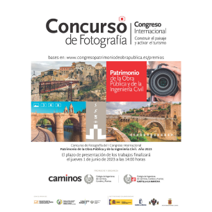 Concurso de fotografía del I Congreso Internacional de Patrimonio de la Obra Pública y de la Ingeniería Civil